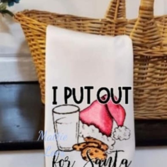Other - I Put Out For Santa Kitchen Towel